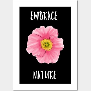 Embrace Nature Posters and Art